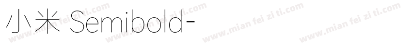 小米 Semibold字体转换